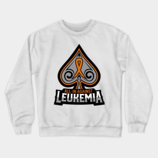 All In Against Leukamia - Orange Poker Charity Ribbon Crewneck Sweatshirt